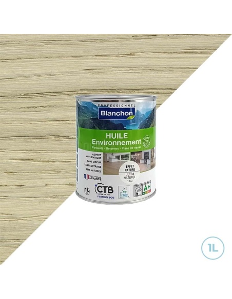 Huile écologique Blanchon 1L effet nature - Formule biosourcée