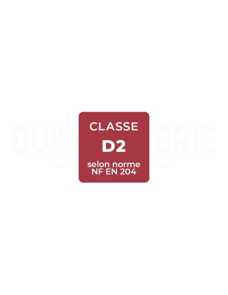Classe D2 selon norme NF EN 204